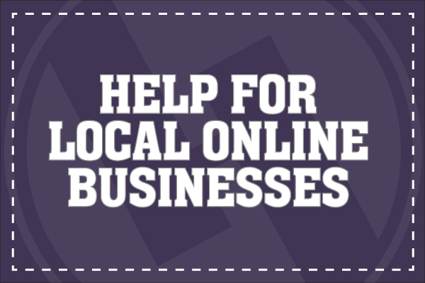 Help For Local Online Businesses